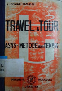 Travel & tour : Asas - Metode dan teknik