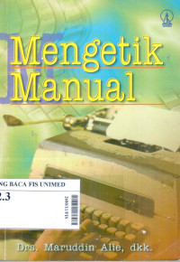 Mengetik manual