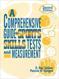 A comprehensive guide to sport shills tests and massurement