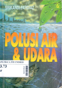 Polusi air & udara