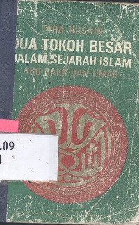 Dua tokoh besar dalam sejarah Islam : Abu Bakr dan Umar