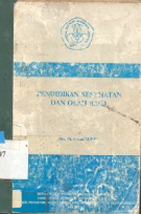 Pendidikan kesehatan dan olahraga