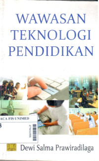 Wawasan teknologi pendidikan