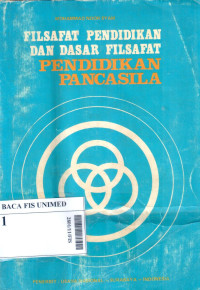 Filsafat pendidikan dan dasar filsafat : Pendidikan pancasila