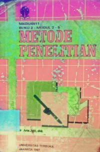 Metode penelitian : disain penelitian buku 2 modul 3-5 : MKDU 4411