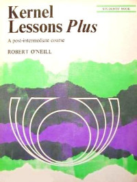 Kernel lessons plus : a post intermediate coure student`s book