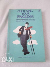 Choosing your English : kursus lanjutan bahasa Inggris BBC