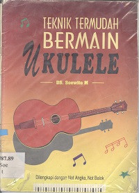 Teknik Termudah Bermain Ukulele