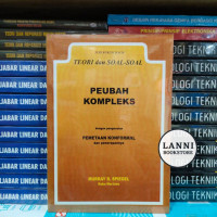 Peubah kompleks : teori dan soal dengan pemetaan konvormal dan penerapannya