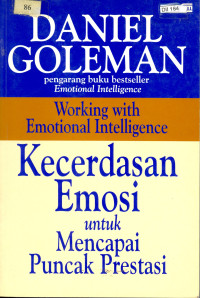 Kecerdasan emosi untuk mencapai puncak prestasi