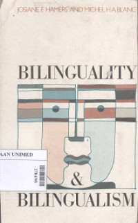 Bilinguality and bilingualism