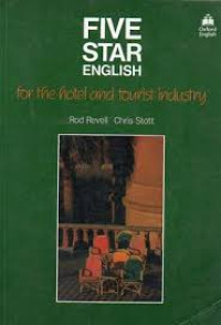 Five star English : for the hotel and tourist industry