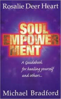 Soul empowerment : pemberdayaan jiwa