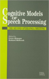 Cognitive models of spech processing