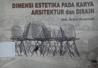 Image of Dimensi estetika pada karya arsitektur dan disain
