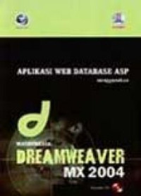 Aplikasi WEB database ASP menggunakan macromedia dreamweaver MX 2004