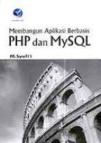 Membangun aplikasi berbasis PHP dan MYSQL