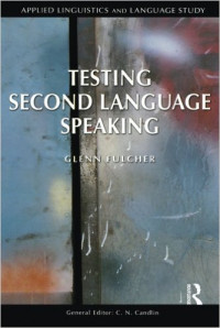 Testing second language speaking