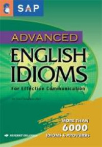 Advanced English idioms : for effective communication