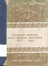 Pedoman analisa data sensus di Indonesia 1971 - 1980