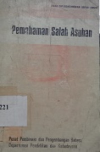 Pemahaman salah asuhan