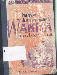 Peranan dan kedudukan wanita Indonesia : bunga rampai tulisan