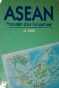 Image of Asean: harapan dan kenyataan