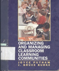 Organizing and managing classroom learning communities