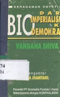 Keragaman hayati dari bio-imperialisme ke bio-demokrasi