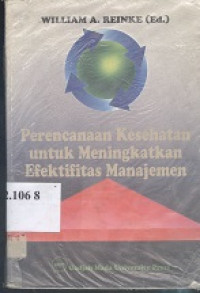 Perencanaan kesehatan untuk meningkatkan efektivitas manajemen