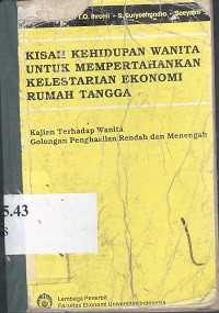 Kisah kehidupan wanita untuk mempertahankan kelestarian ekonomi rumah tangga