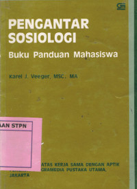 Pengantar sosiologi : buku panduan mahasiswa