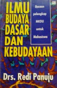 Ilmu budaya dasar dan kebudayaan