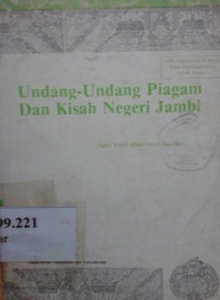 Undang-undang, piagam dan kisah negeri Jambi