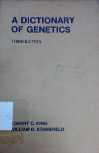 A dictionary of genetics