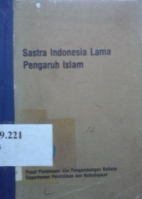 Sastra Indonesia lama pengaruh Islam