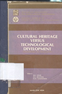 Cultural heritage versus technological development