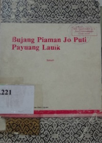 Bujang piaman jo puti payuang lauik