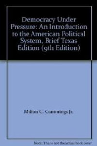 Democracy under pressure : an introduction to the American political system