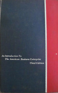 American business enterprise : an introduction to the