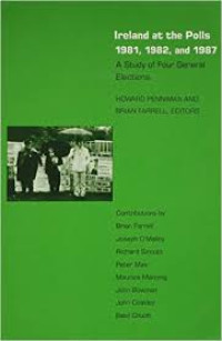 Ireland at he polls 1981, 1982 and 1987 : a study of four general elections