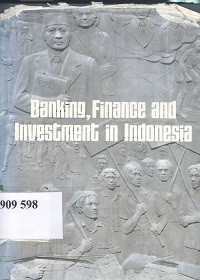 Banking, finance and investment in Indonesia