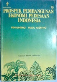 Prospek pembangunan ekonomi pedesaan Indonesia