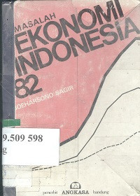 Ekonomi Indonesia: masalah dan prospek 1986/1987