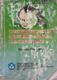 Pengembangkan disiplin dan pembentukan moral pada anak usia dini