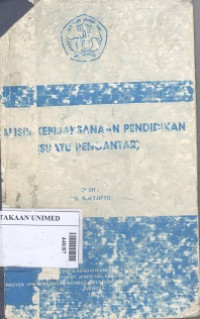 Analisis kebijaksanaan pendidikan: suatu pengantar