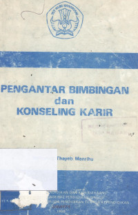 Pengantar bimbingan dan konseling karir