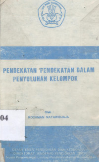 Pendekatan-pendekatan dalam penyuluhan kelompok