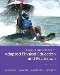Adapted physical education and recreation : principles and methods of