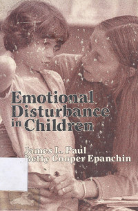 Emotional disturbance in children : theories methods for teacher